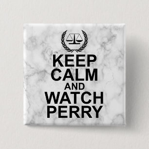 Keep Calm and Watch Perry Legal Humor 缶バッジ