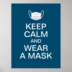 keep calm and wear a mask ポスター