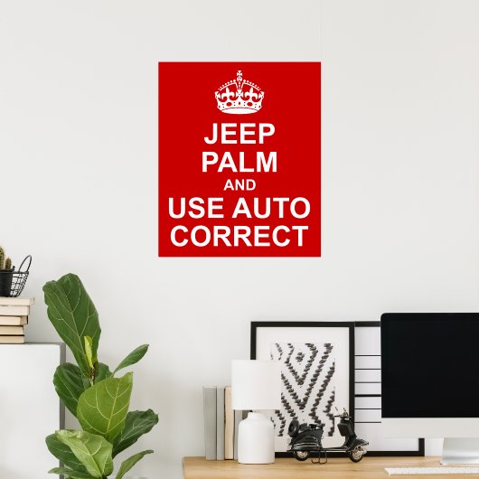 Keep Calm Auto Correct Funny Poster ポスター (ホームオフィス)