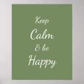 Keep Calm & Be Happy セージグリーン ポスター (正面)