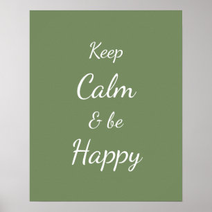 Keep Calm & Be Happy セージグリーン ポスター