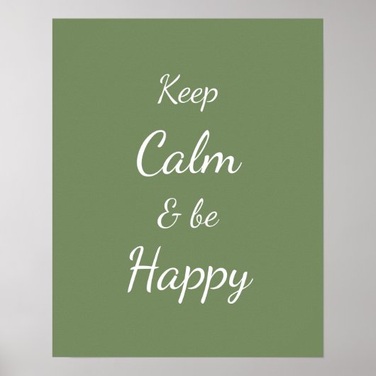 Keep Calm & Be Happy セージグリーン ポスター (正面)