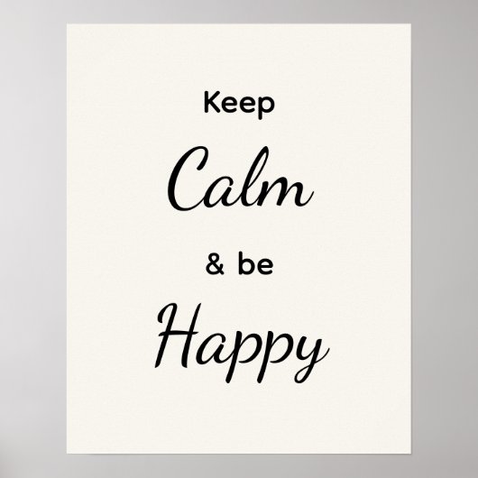 Keep Calm & Be Happy ブラック ホワイト ポスター (正面)