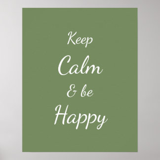 Keep Calm & Be Happy Sage Green ポスター
