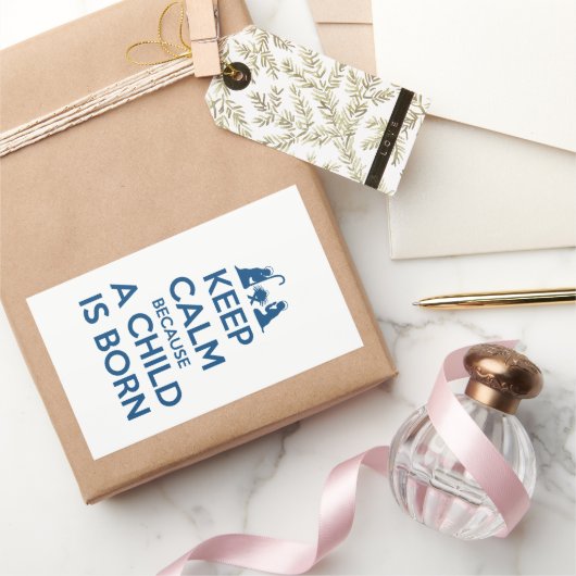 Keep Calm because a Child is Born 長方形シール (ギフト)