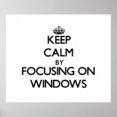 Keep Calm by focusing on Windows ポスター (正面)