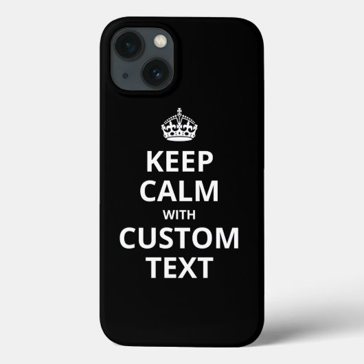 Keep Calm Custom Quote Template iPhone Case Case-Mate iPhoneケース (裏面)