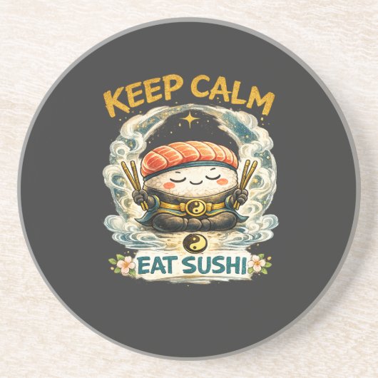 Keep Calm & Eat Sushi – ゼンかわいい寿司 コースター (正面)