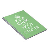 Keep Calm & Hold Your Center ノート (右側)