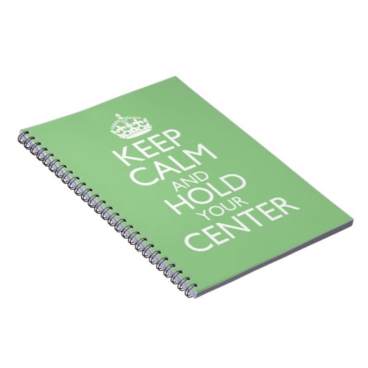Keep Calm & Hold Your Center ノート (右側)