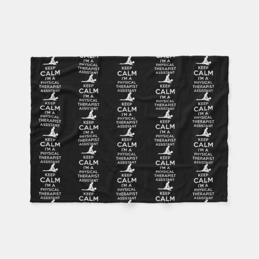 Keep calm I'm a Physical Therapist Assistant フリースブランケット (正面(横))