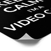 Keep Calm I'm A Video Gamer  ポスター (角)