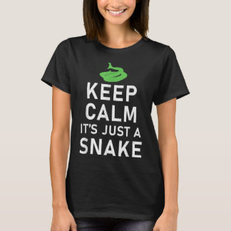 Keep Calm its just a Snake Funny Snake Lover Tシャツ