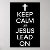 Keep Calm Let Jesus Lead On - Christian Religious ポスター (正面)