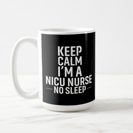 Keep Calm No Sleep - 強く、集中して コーヒーマグカップ (左)