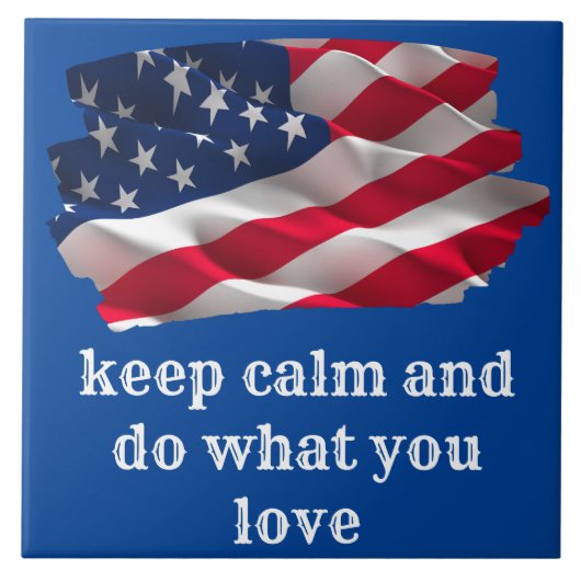 keep calm quote and vibrant american flag タイル (正面)
