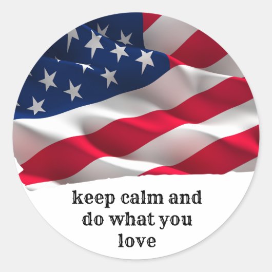 keep calm quote and vibrant american flag ラウンドシール (正面)
