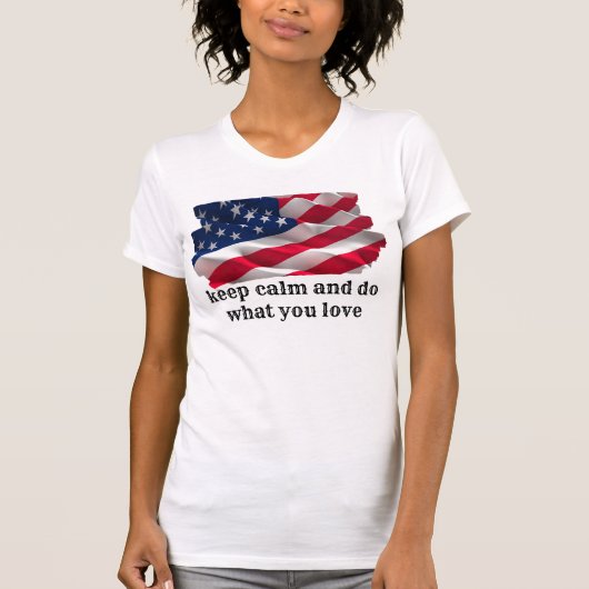 keep calm quote and vibrant american flag tシャツ (正面)