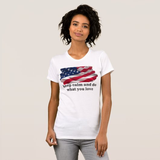 keep calm quote and vibrant american flag tシャツ (正面フル)