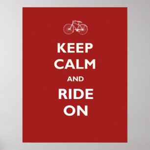 Keep Calm Ride Bicycle Poster or Print ポスター