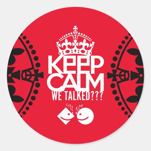 KEEP CALM WE TALKED? HABLAMOS?? BY MASANSER ラウンドシール (正面)