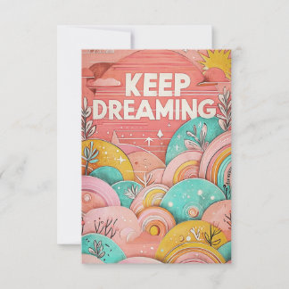 KEEP DREAMING 招待状