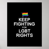 KEEP FIGHTING FOR LGBT RIGHTS ポスター (正面)