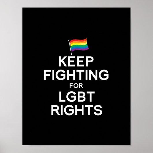 KEEP FIGHTING FOR LGBT RIGHTS ポスター (正面)