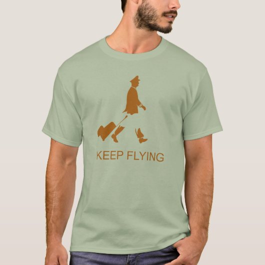 Keep Flying - Airline Pilot Tシャツ (正面)