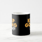 Keep Going Dude Motivational Quote コーヒーマグカップ (中央)