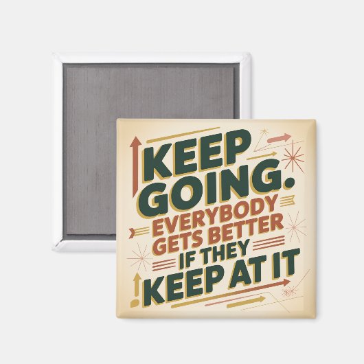 Keep Going. Everybody Gets Better If They Keep At マグネット (正面/裏面)