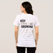 Keep Going, Keep Growing – モチベーションプラントTシャツ トライブレンドTシャツ (裏面全面)