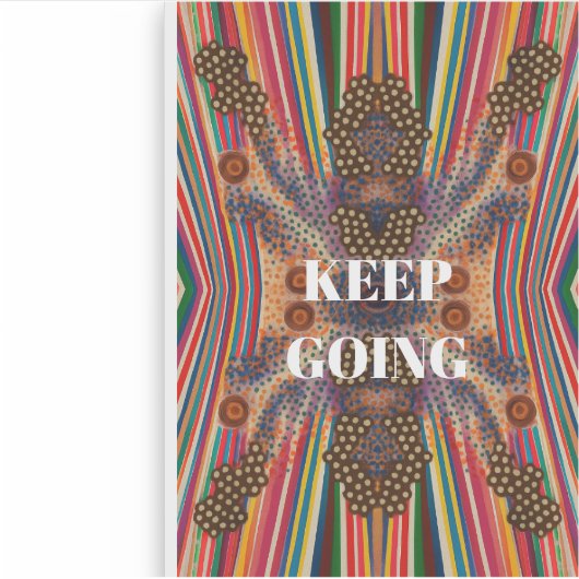 Keep Going – Motivational Quote Sticker シール (正面)