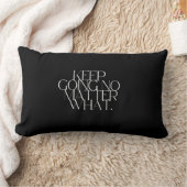 Keep going no matter what Pillow ランバークッション (ブランケット)