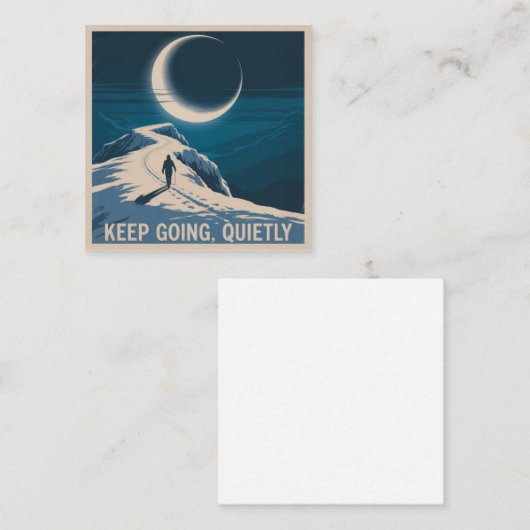 Keep Going, Quietly スクエア名刺 (正面/裏面)