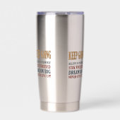 Keep Going Vintage Motivational Typography  保温保冷タンブラー (正面)