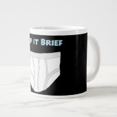 Keep it Brief ジャンボコーヒーマグカップ (正面右)
