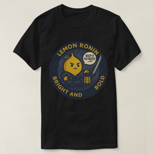 Keep It Fig-tastic Samurai Lemon Tシャツ (デザイン正面)