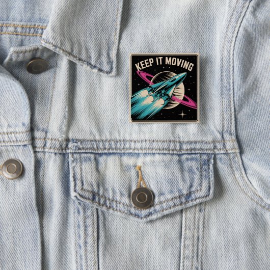 Keep It Moving 缶バッジ (インサイチュ)