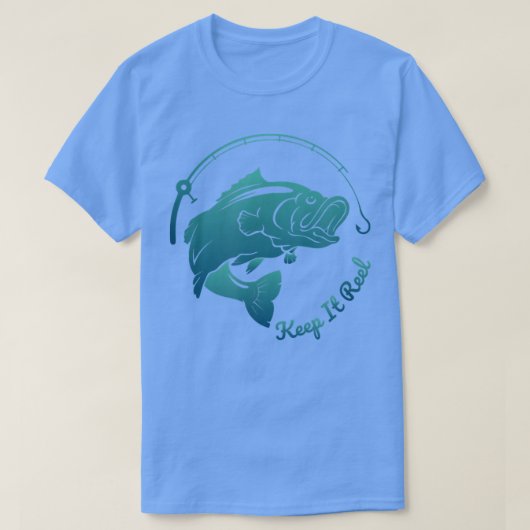 Keep It Reel Fishing Hook Cool Fish Angler Fisherm Tシャツ (デザイン正面)