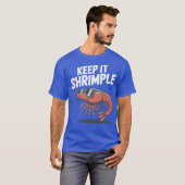 Keep It Shrimple Cool Shrimp Pun Tシャツ (正面フル)