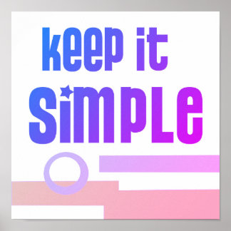  Keep It Simple Bold Blue Purple And Pink Graphic  ポスター