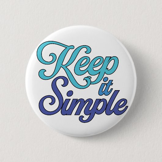 Keep It Simple Button (Blue) 缶バッジ (正面)