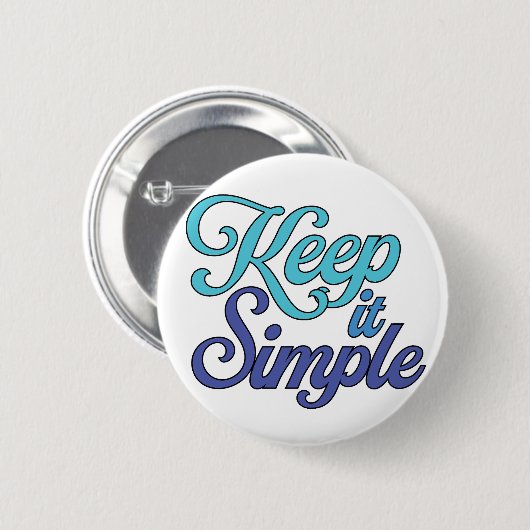 Keep It Simple Button (Blue) 缶バッジ (正面&裏面)