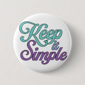 Keep It Simple Button (Purple) 缶バッジ (正面)