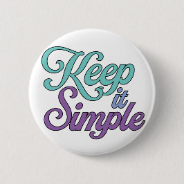 Keep It Simple Button (Purple) 缶バッジ