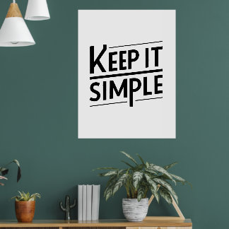 Keep It Simple Minimal Quote Design ポスター