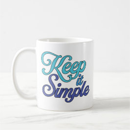 Keep it Simple Mug (Blue) コーヒーマグカップ