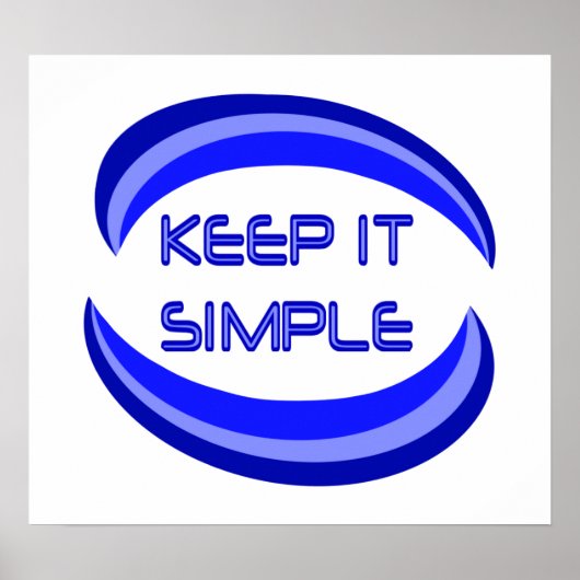 Keep it Simple Recovery Slogan Quote In Blue ポスター (正面)