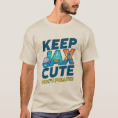 Keep Jax Cute, Don't Pollute T-Shirt Tシャツ (正面)